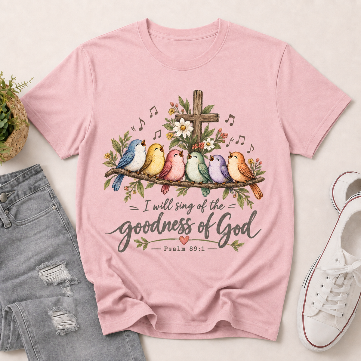 I Will Sing Of The Goodness Of God Psalm 89:1 | 2D Unisex T-shirt