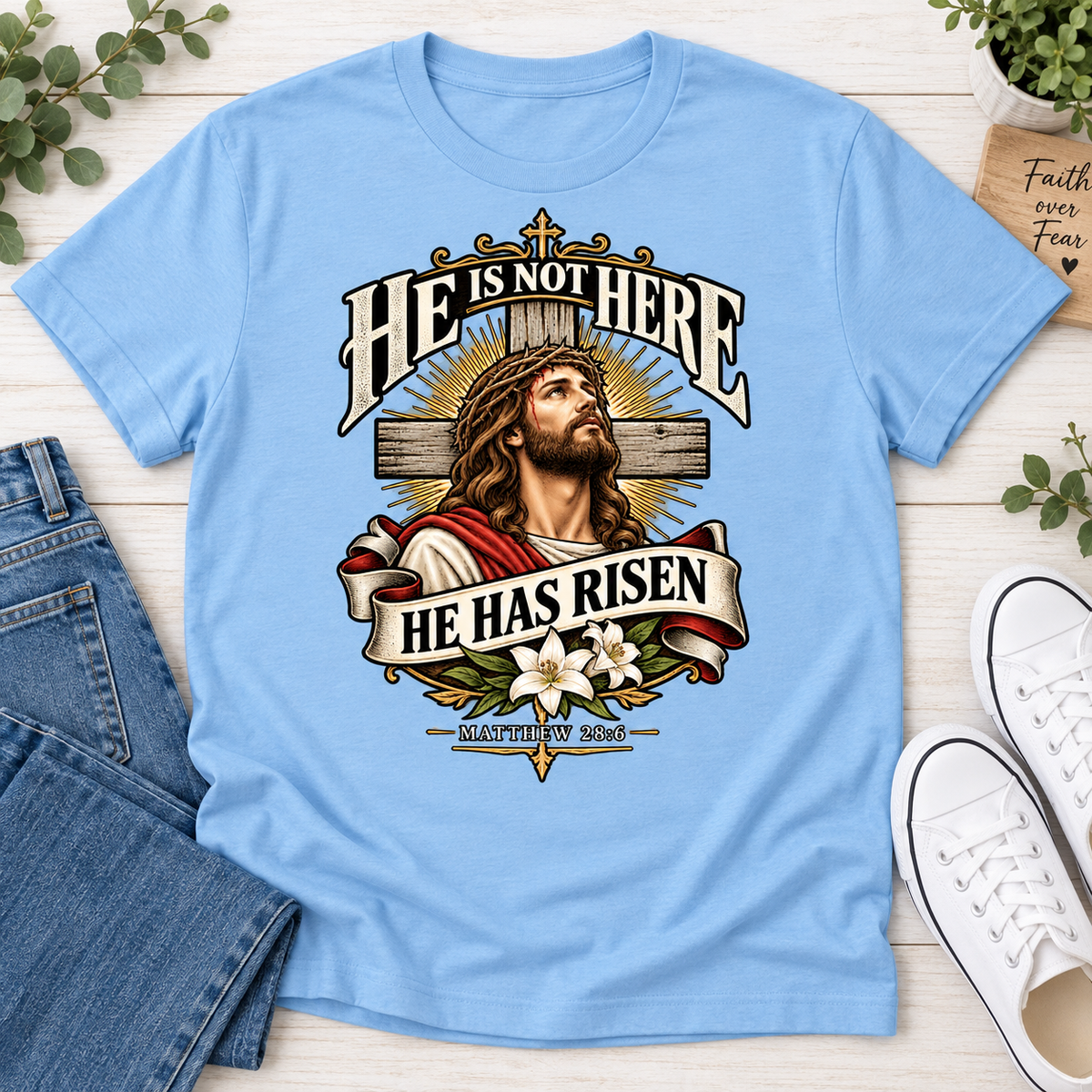 He Is Not Here He Has Risen Matthew 28: 6, Gift For Christian  | 2D Unisex T-shirt