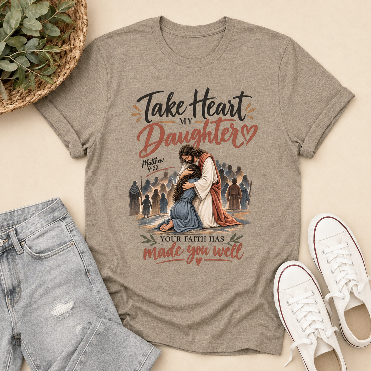 Take Heart My Daughter Your Faith Has Made You Well, Gift For Christian | 2D Unisex T-shirt (Copy)