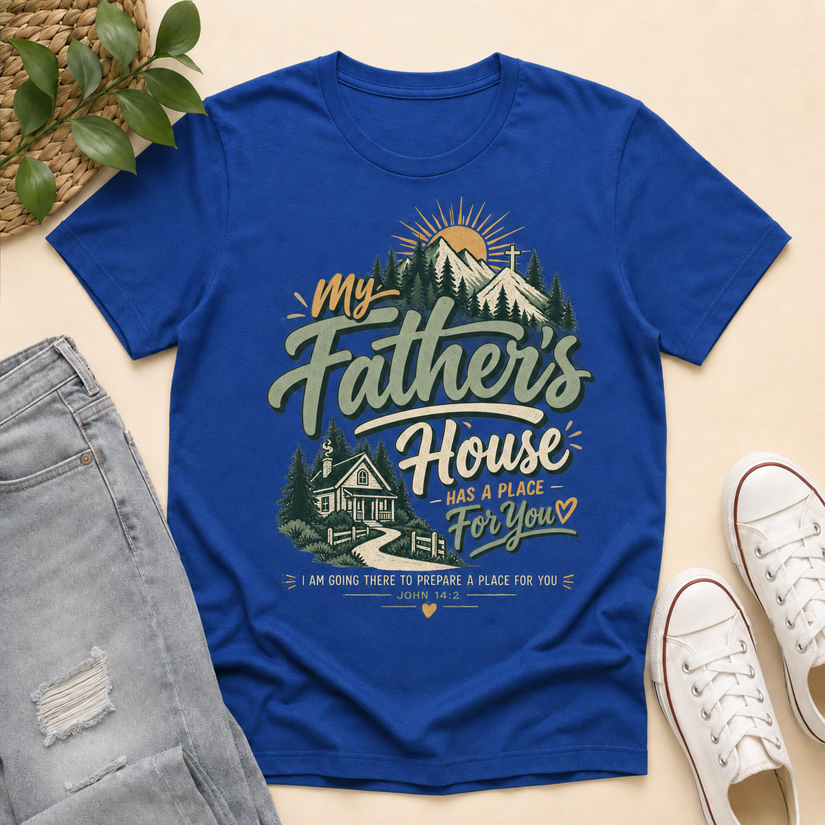 My Father House Has A Place For You, Gift For Christian | 2D Unisex T-shirt
