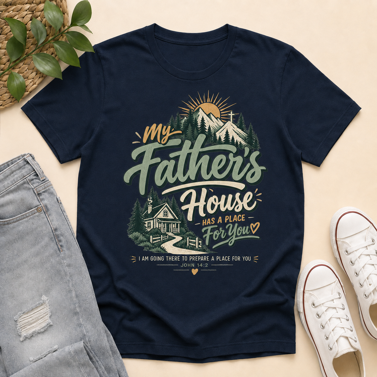 My Father House Has A Place For You, Gift For Christian | 2D Unisex T-shirt