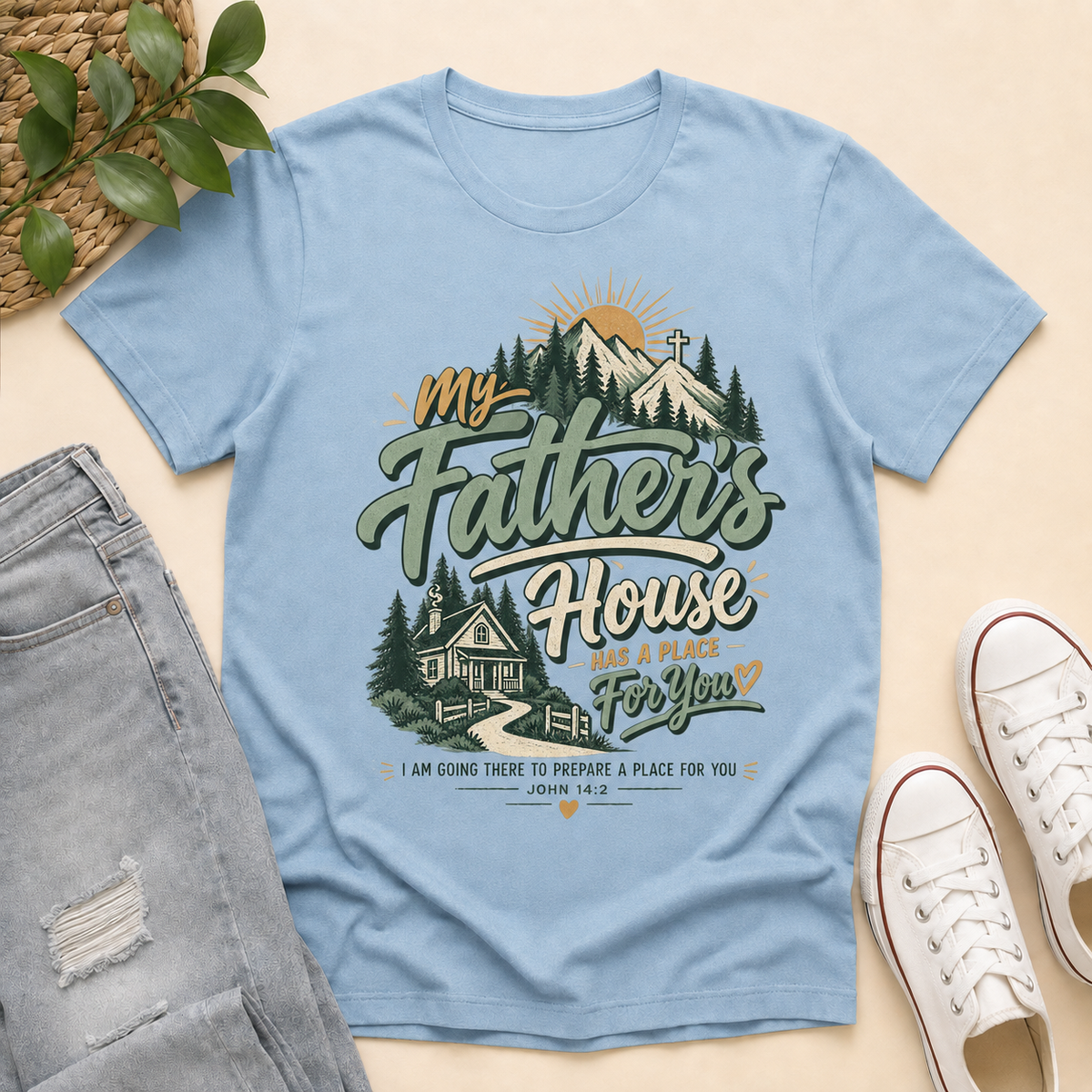 My Father House Has A Place For You, Gift For Christian | 2D Unisex T-shirt