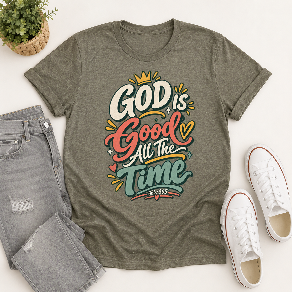 God Good All The Time 365/365 , Gift For Christian | 2D Unisex T-shirt
