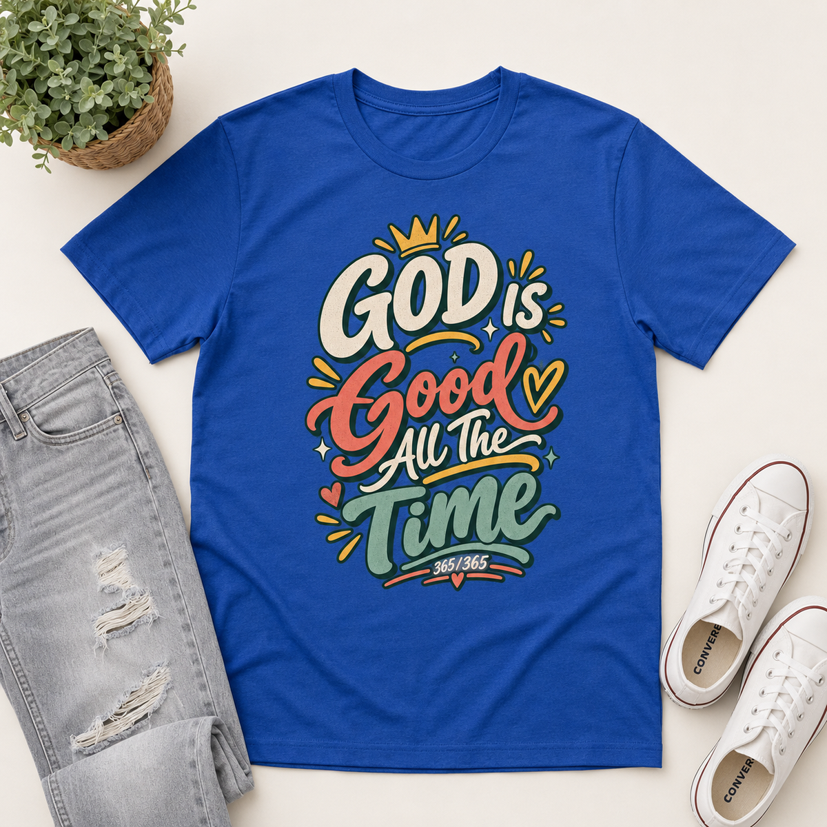 God Good All The Time 365/365 , Gift For Christian | 2D Unisex T-shirt