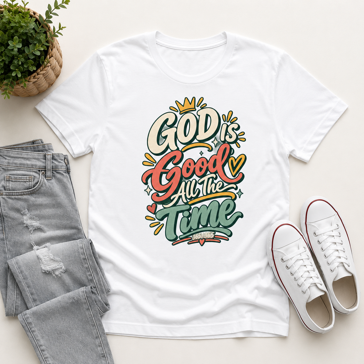 God Good All The Time 365/365 , Gift For Christian | 2D Unisex T-shirt